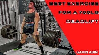 Best Exercise To Build a 700lb Deadlift