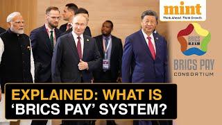 BRICS PAY: Putin Pushes For New International Payment System | What Is It And How Does It Work?