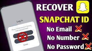 how to Recover snapchat account without phone number or email 2024 | Recover Snapchat Account 2024 