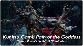 Kunitsu - Gami: Path of the Goddess "Defeat Raikobo within 3:00 minutes"