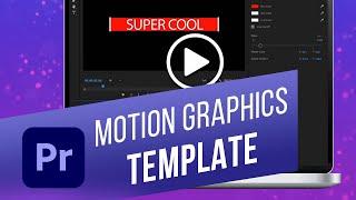 How to Use Motion Graphics Templates in Premiere Pro | Install & Edit a MOGRT Template in Premiere