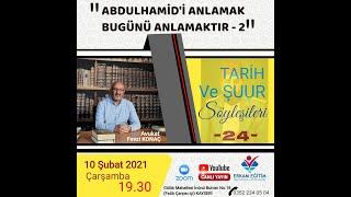 TARİH VE ŞUUR SÖYLEŞİLERİ-24