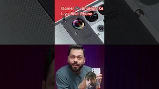 Gamer Ke Liye Best Phone | Best Phone #shorts #newphone #gaming #phone