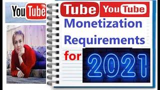 2021 YouTube monetization Requirements, Rules and Policy
