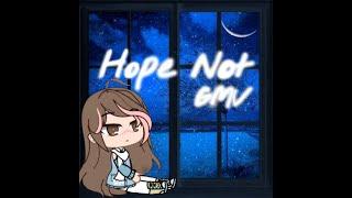 Hope Not - GLMV