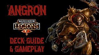 SMART AGGRO! - Top 50 Angron Deck Guide & Gameplay || The Horus Heresy: Legions