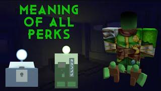 MEANING OF ALL PERKS ON PROJECT LAZARUS!! (Roblox)