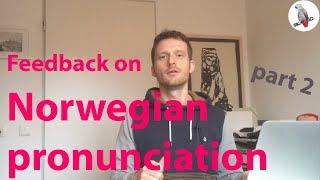 Norwegian pronunciation part 2: live feedback to real students speaking Norwegian