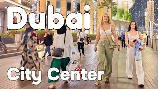 Dubai  City Center, Downtown Dubai [4K] Walking Tour