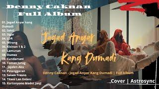 Denny Caknan - Jagad Anyar Kang Dumadi Full Album 2024 | Denny Caknan Terbaru | Lagu Jawa full Album