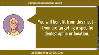 Programmatic Audio Advertising Austin TX