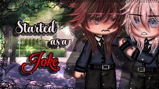 Started As A Joke || BL || Gay Love || Gacha Life || GLMM || Gacha Life Mini Movie