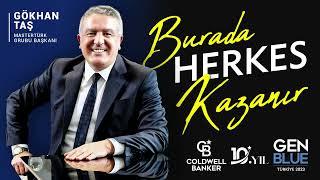 Burada Herkes Kazanır - Gökhan Taş - GEN BLUE 2023 | Coldwell Banker®