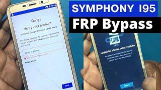 Symphony i95 FRP Bypass tutorial || How to remove google account verification on symphony i95