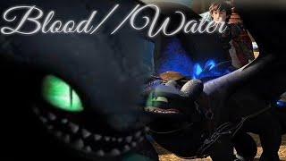 HTTYD Blood//Water