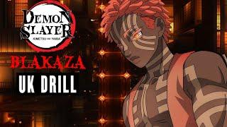 Pureojuice - Blakaza ( Demon Slayer Akaza Uk Drill) Rengoku Diss  @MusicalityMusic