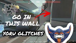 yoru comes with wallhack | INSANE YORU GLITCHES