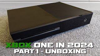 Xbox One in 2024 - Part 1 - Unboxing