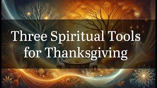 Align with Spirit This Thanksgiving: Gratitude, Service, and Silence