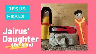 Jairus' daughter for kids