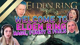 Welcome To Elden Ring #11 - Rage, Funny & Fails