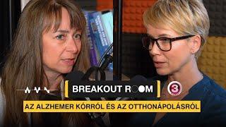 Breakout Room: az otthonápolásról