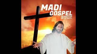 Madi Gospel Nonstop - Deejay Swizzy