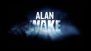 Alan Wake (Часть 1) - Все началось со сна