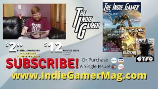 The Indie Gamer Magazine! Subscribe Today