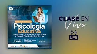 Clase 1: Diplomado Internacional en Psicología Educativa (10/03/25)