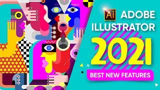 ADOBE ILLUSTRATOR 2021. BEST NEW FEATURES.