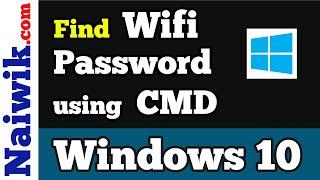 How to find Wifi password using CMD in Windows 10 [ Command Prompt ]