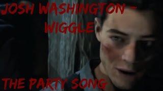 Josh Washington - WIGGLE (Aka the Josh theme song)
