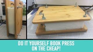 DIY Book Press on the Cheap!