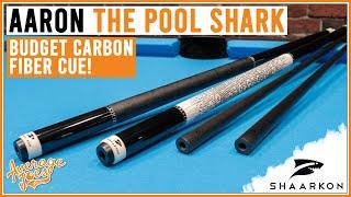 AARON THE POOL SHARK New Budget Carbon Fiber Cue! | SHAARKON FULL REVIEW!