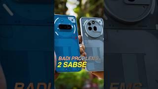 2 Biggest Problems with Nothing Phone 3A & Nothing Phone 3A Pro!  #shorts