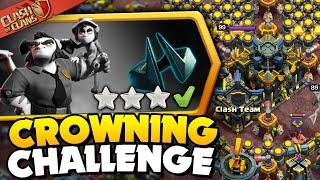 Easily 3 Star Crowning Glory Challenge (Clash of Clans)