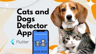 Finale: TensorFlow Lite Integration & Conclusion - Cat & Dog Detection with Flutter