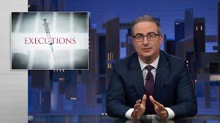 Executions: Last Week Tonight with John Oliver (HBO)