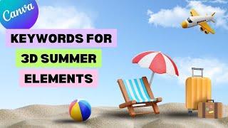 How to find 3D summer elements in canva tutorial by DLC Ventures India