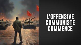 L'offensive communiste commence