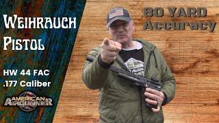 Weihrauch HW44 FAC Airgun Pistol Review with Rick Rehm | American Airgunner