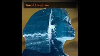 Rise of Civilization (Osiris Rising)