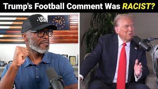 Trump Accused Of RACIST Comment On "Bussin With The Boys" Podcast!