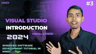 Visual Studio Introduction in HINDI