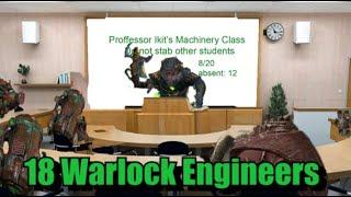 18 Warlock Engineers