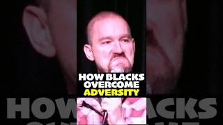 How Blacks Overcome Adversity
