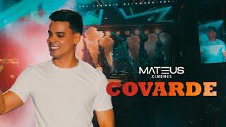 COVARDE - Mateus Ximenes (DVD Vibe do MX - Ao Vivo de Verdade)