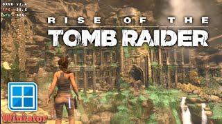 Rise of the Tomb Raider Winlator 7.1.3 Cmod v10 Poco F6