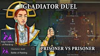 Gladiator Duel between prisoners - RimWorld Ideology